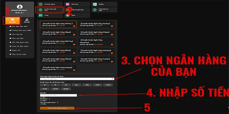 Các bước nạp tiền qua chuyển khoản ngân hàng
