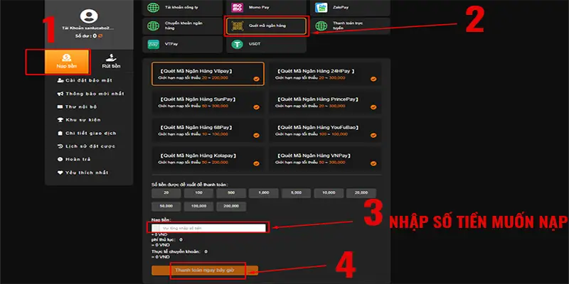 Các bước nạp tiền quét mã ngân hàng
